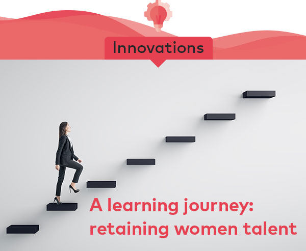 A learning journey: retaining women talent